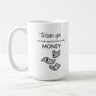 Gagnez de l'argent café Mug