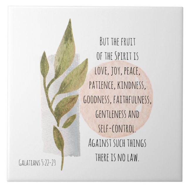 Galaten 5:22-23 Frucht des Geistes ist Liebe Joy Fliese (Vorderseite)