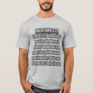 Galatians 3:28 — King James Version (KJV 1900) T-Shirt