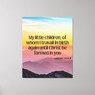 Galatians 4:19 Bibelverse KJV Gemälde Kunst Leinwanddruck