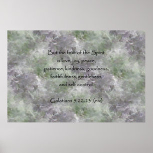 Galatians 5:22 - 23 ~ Frucht des Geistes Poster