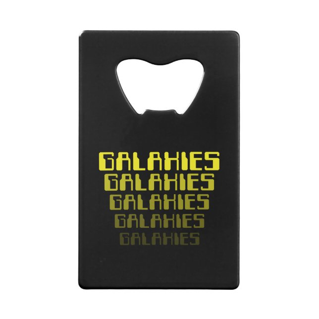 GALAXIES GALAXIES GALAXIES GALAXIES GALAXIES GALAX GELDKARTEN FLASCHENÖFFNER (Rückseite)