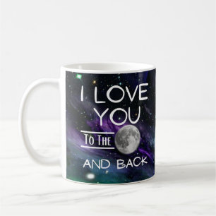 Galaxy Je T'Aime À La Lune Et À La Mug De Dos