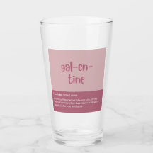 Galentine Glass