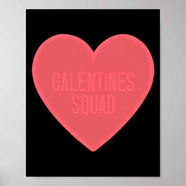 Galentines Day Squad Bff Valentines Day Friendship Poster (Vorne)