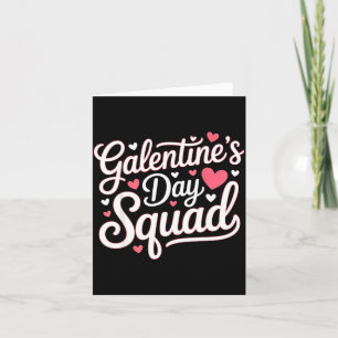 Galentine's Day-Squad für Freunde Festliche Damen  Karte