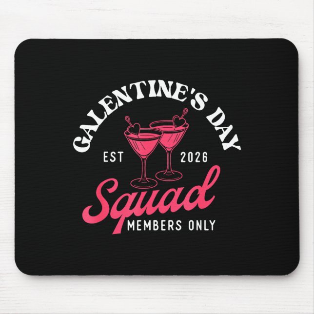 Galentine's Day Squad - Galentine's Day Gals Siste Mousepad (Vorne)