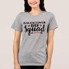 Galentine's Day Squad Tri-Blend Shirt