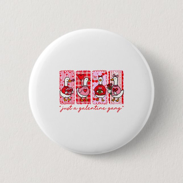Galentines Day Women Galentines Gang Goose Valenti Button (Vorderseite)