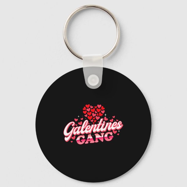Galentines Gang - Galentine's Day Gals Sisterhood  Schlüsselanhänger (Vorderseite)