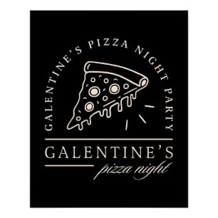 Galentines Pizzabendbestien Party schwarz Poster