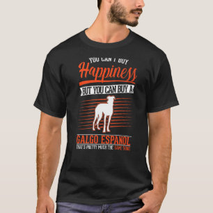Galgo Espanol Happy Spanish Greyhound Galgo T-Shirt