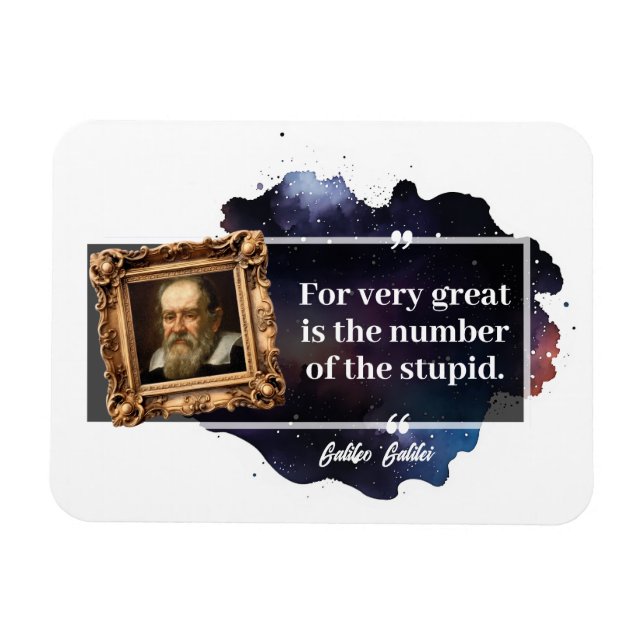 Galileo Galilei Große Zahl der Dummen Magnet (Horizontal)