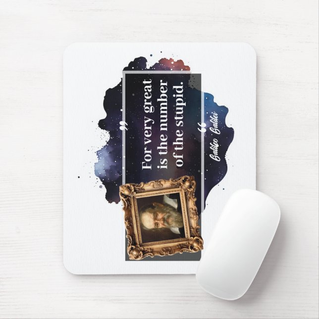 Galileo Galilei Große Zahl der Dummen Mousepad (Mit Mouse)