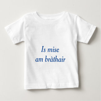 Gälische Familie: Ich bin der Bruder Baby T-shirt