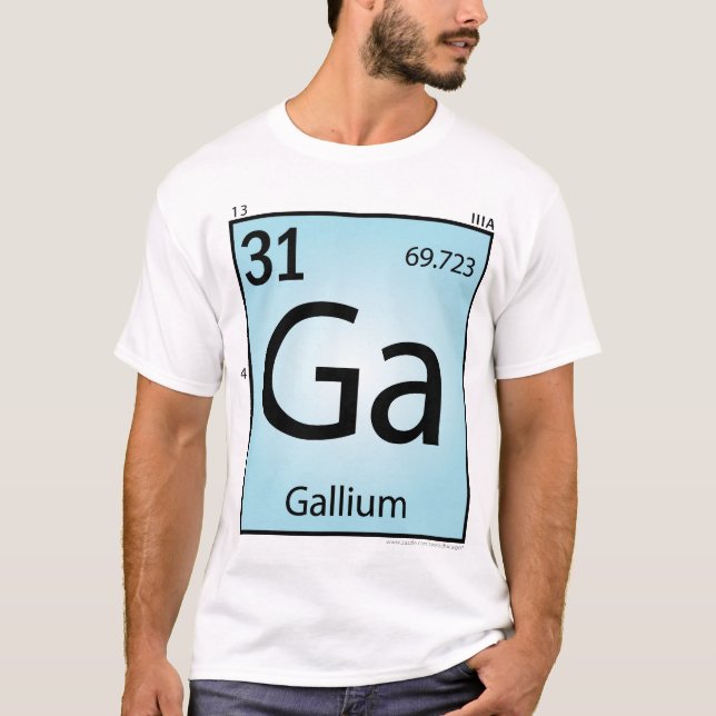 Gallium- (Ga)Element-T - Shirt - nur Front (Vorderseite)