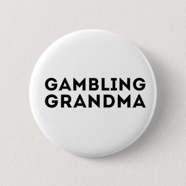 Gambling Grandma Button (Vorderseite)