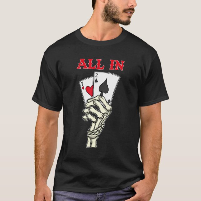 Gambling Poker Spieler Skelett Hand Poker Karten 7 T-Shirt (Vorderseite)