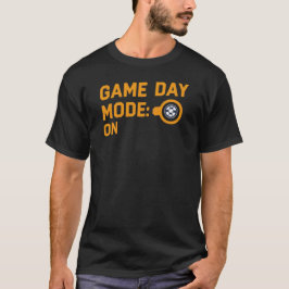 Game Day Mode On - Football Fan T-Shirt
