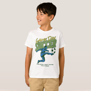 Game Day Soccer – Der Sport, der die Welt verbinde T-Shirt