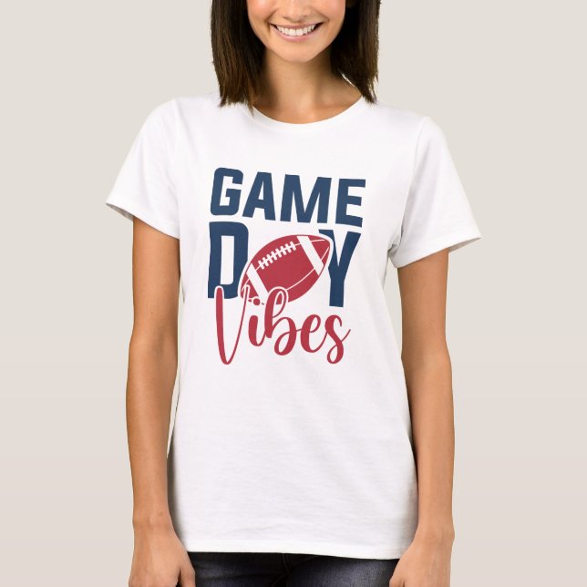 Game Day Vibes T-Shirt (Vorderseite)