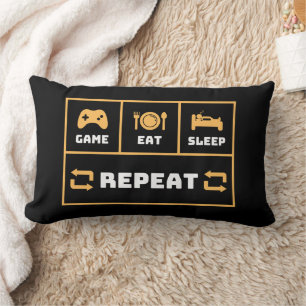 Game Eat Sleep Wiederholung Funny Lendenkissen