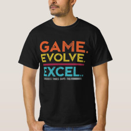 Game Evolve Excel T-Shirt