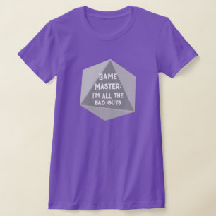 Game Master Ich bin die ganzen schlechten Typ T-Shirt