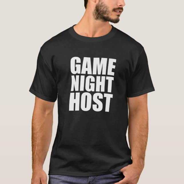 GAME NIGHT HOST Funny Board Video Game T-Shirt (Vorderseite)