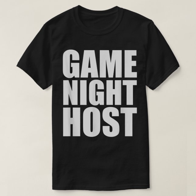 GAME NIGHT HOST Funny Board Video Game T-Shirt (Design vorne)