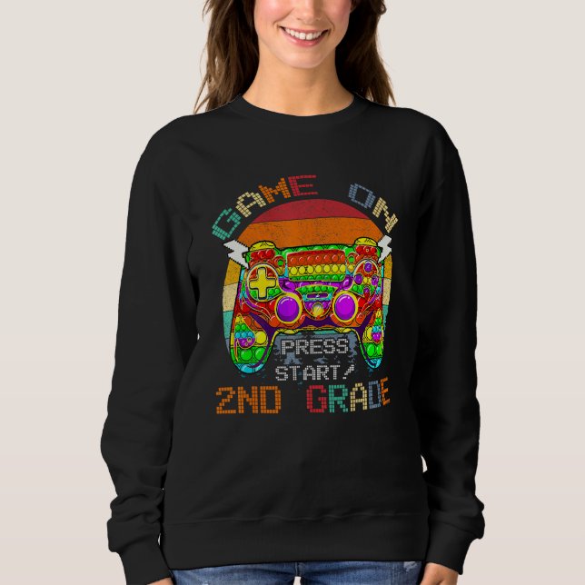 Game On 2nd Grade Second Grade Gamer Back to Schoo Sweatshirt (Vorderseite)
