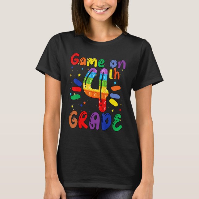 Game On 4th Fourth Grade Teacher Student Back To S T-Shirt (Vorderseite)