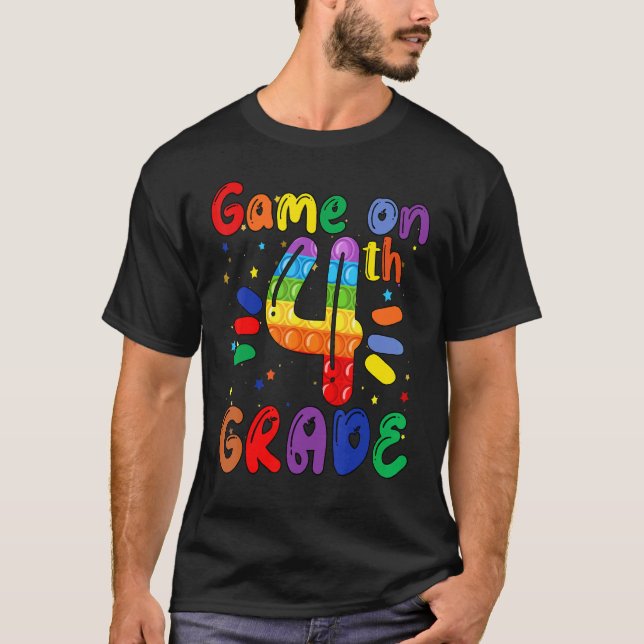 Game On 4th Fourth Grade Teacher Student Back To S T-Shirt (Vorderseite)