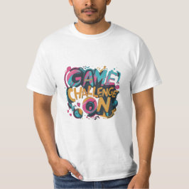 Game On, Herausforderung T-Shirt