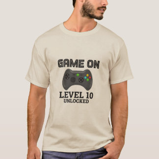 Game On – Level 10 Unlocked | Gamer Birthday T-Shi T-Shirt