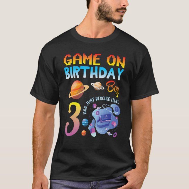 Game On My Birthday Gamer Boy Has Just Reached Lev T-Shirt (Vorderseite)