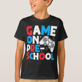 Game On Pre-School Grade Funny Birthday Boy Gaming T-Shirt