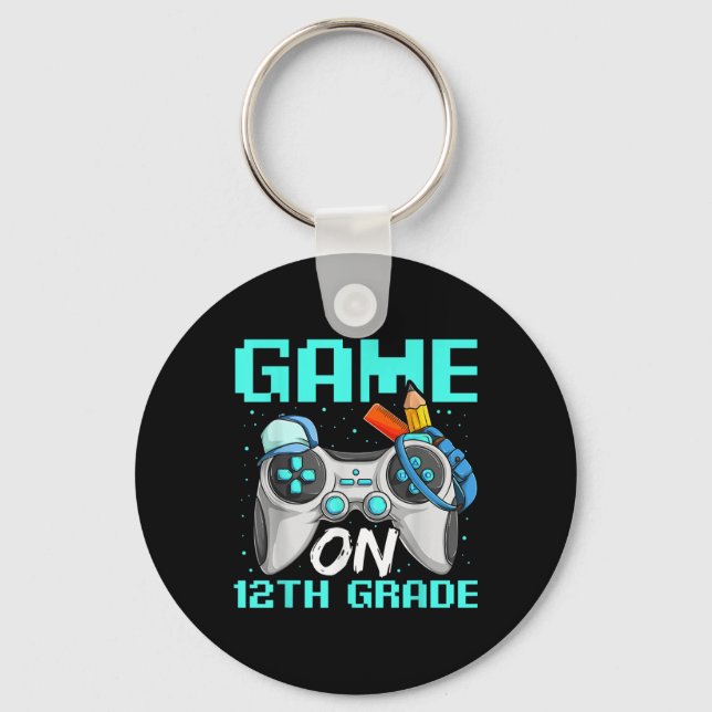 Game On Twelfth Grade Shirts, Funny Gamer Boy Back Schlüsselanhänger (Vorderseite)