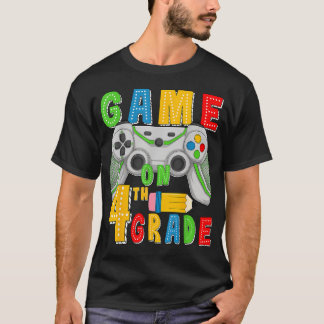 Game On Vierte Klasse Zurück Zur Schule Gamer 4. T-Shirt
