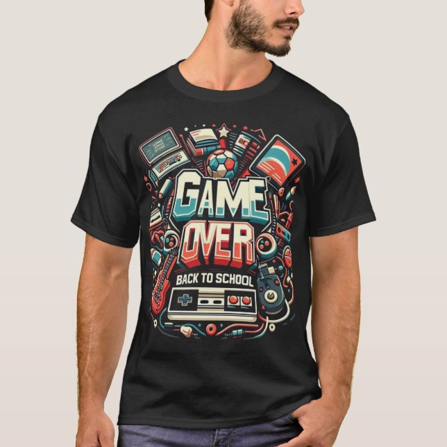 Game Over, Back to School: Retro Gaming & Academic T-Shirt (Vorderseite)