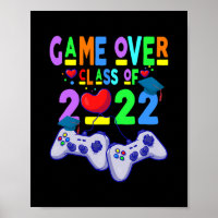 Game Over Class of 2022 Video Games Abschluss