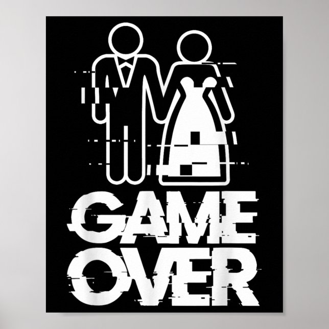 Game Over Glitch Bride Groom Funny Wedding Poster (Vorne)