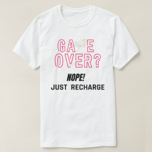 Game Over? Nö, einfach aufladen Neon-Gamer T-Shirt