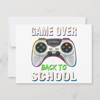 Game Over To School Shirt Funny Kids First Da