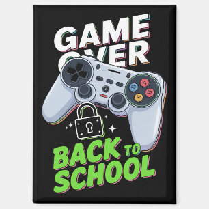 Game Over Zurück zur Schule Lustiger erster Schult Magnet