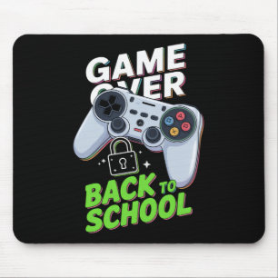 Game Over Zurück zur Schule Lustiger erster Schult Mousepad