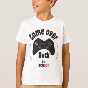 Game Over Zurück zur Schule  T-Shirt
