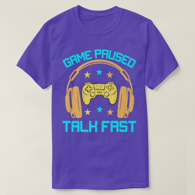 GAME PAUSE SPRACH FAST Funny Video Game Player Sar T-Shirt (Design vorne)