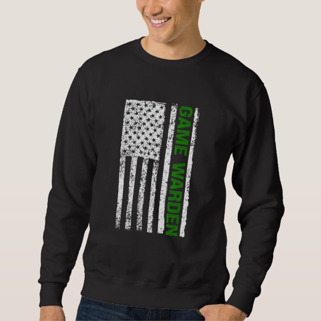 Game Warden Wildlife Officer Kontrolle Agent Manag Sweatshirt (Vorderseite)