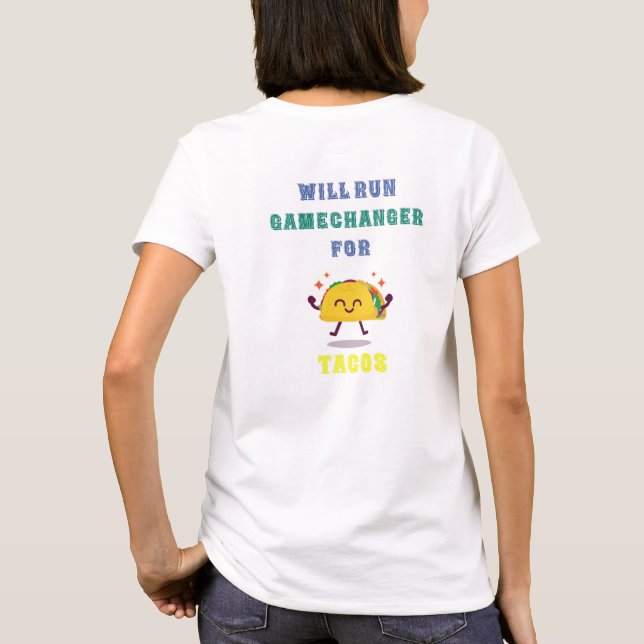 GameChanger für das TACOS-Shirt T-Shirt (Rückseite)